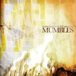 Image Mumbles "Transformations / Illuminations"